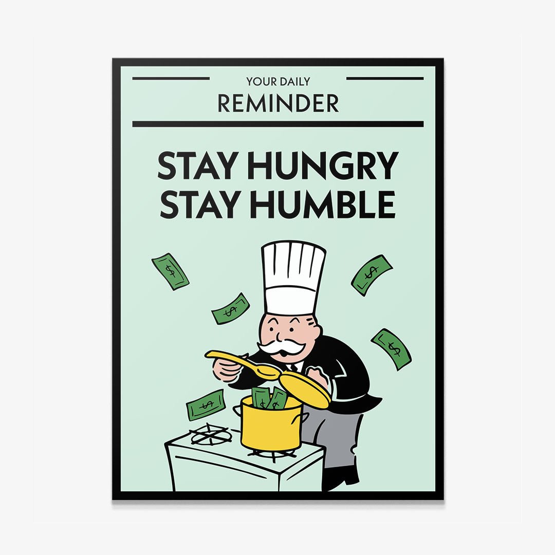 Stay Hungry Stay Humble canvas art