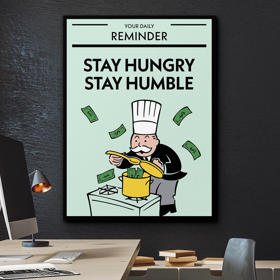 Stay Hungry Stay Humble canvas art
