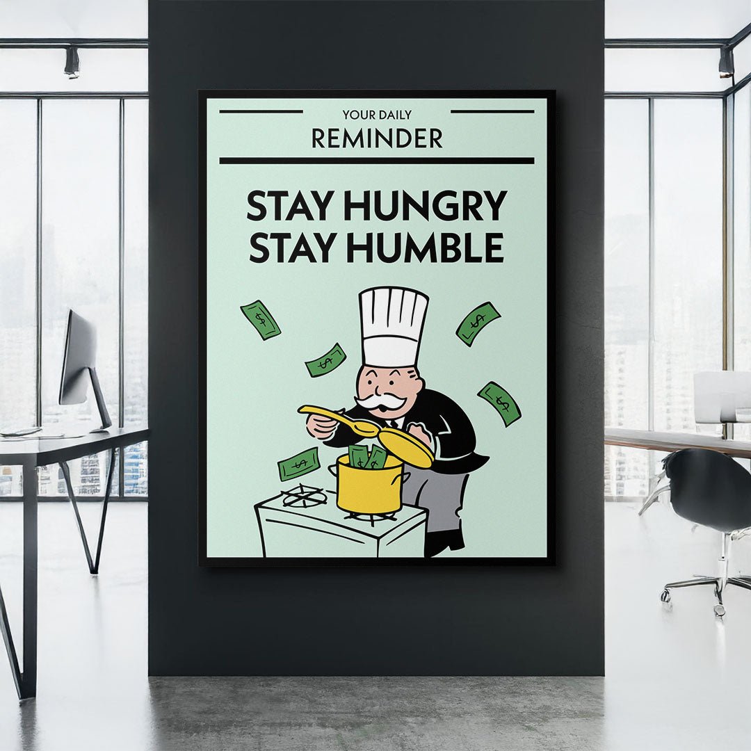 Stay Hungry Stay Humble canvas art