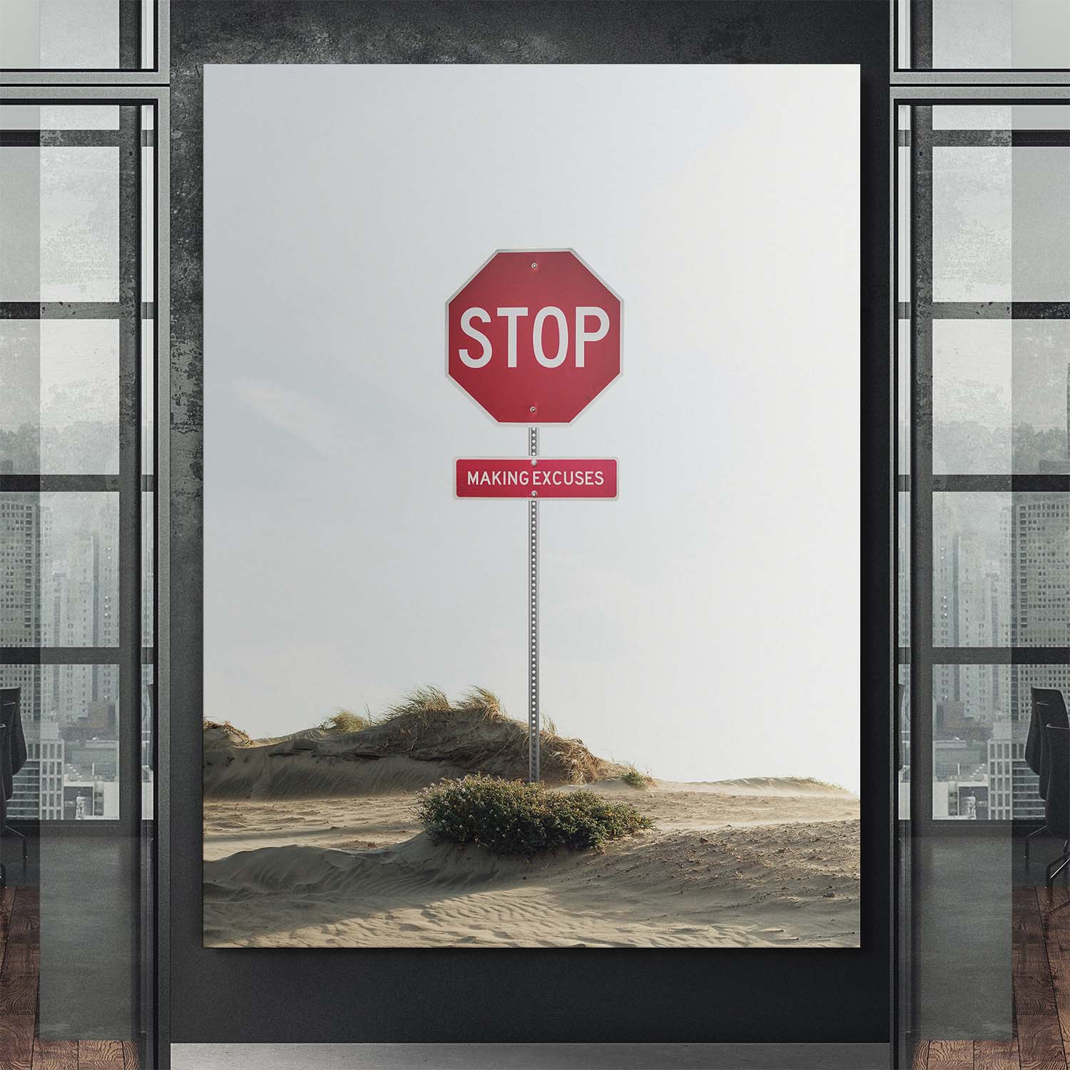 Stop Making Excuses canvas art