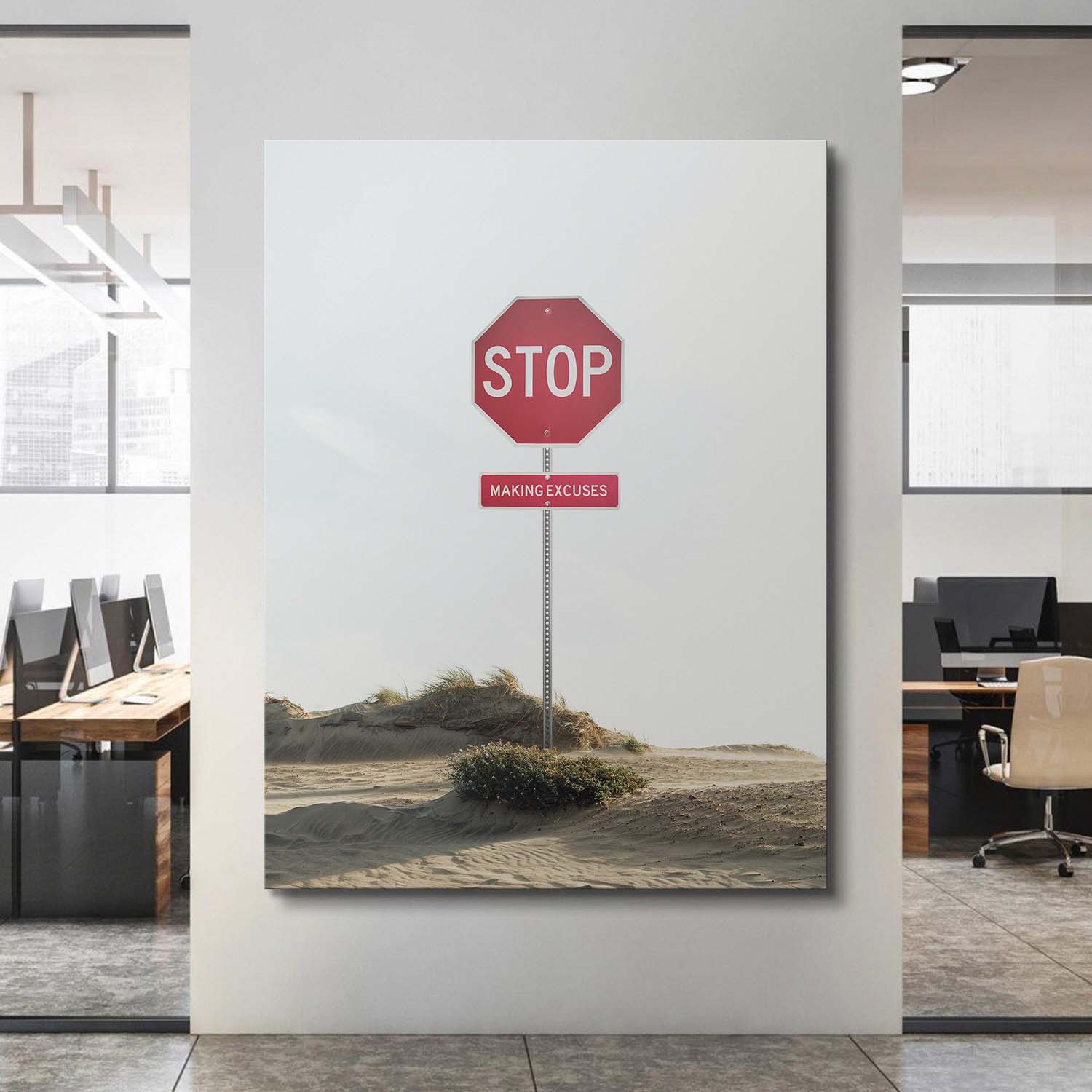 Stop Making Excuses canvas art