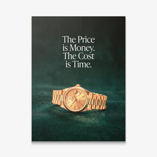 The Cost Is Time canvas wall art, gold watch on green velvet with the quote The Price is Money The Cost is Time