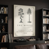 The Misfit tree quote canvas beside black bookcases in a dark living room