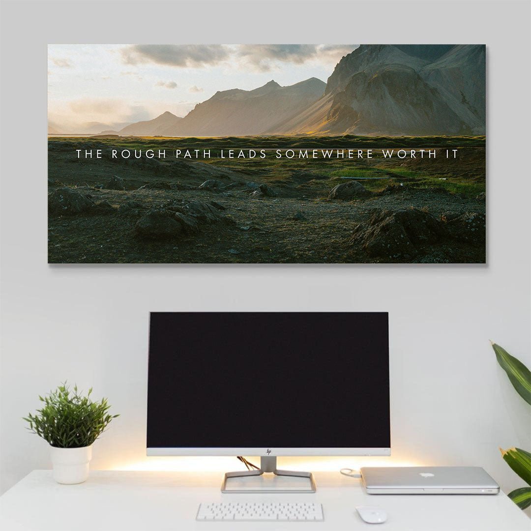 The Rough Path Leads Somewhere Worth It motivational canvas wall art