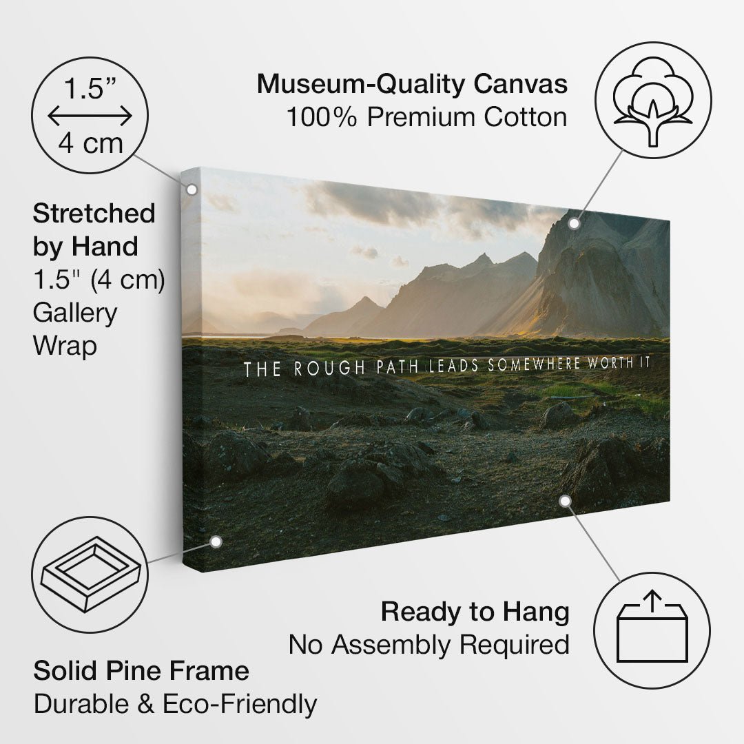 The Rough Path Leads Somewhere Worth It motivational canvas wall art