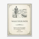 Walk Your Path quote canvas in a white floating frame