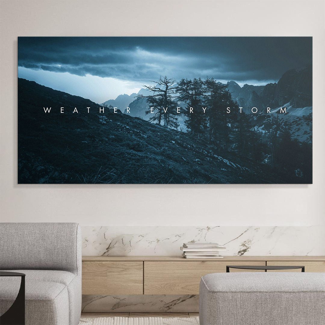 Weather Every Storm motivational canvas wall art