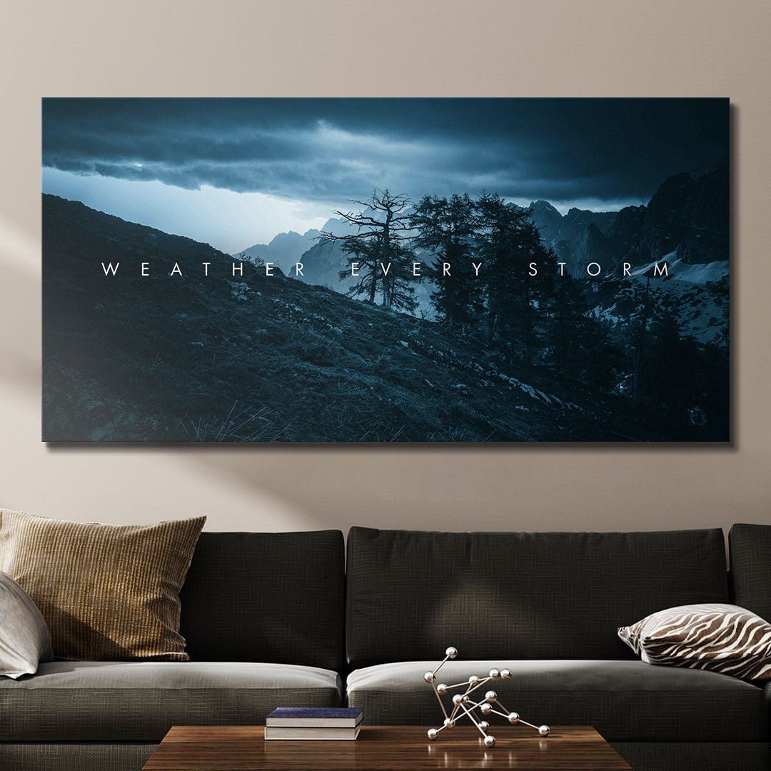 Weather Every Storm motivational canvas wall art
