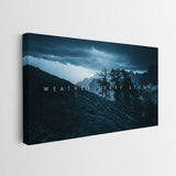 Weather Every Storm canvas wall art