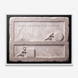 Work Smarter Not Harder marble canvas in a white floating frame