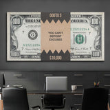 You Can't Deposit Excuses (Dollar Edition) canvas wall art