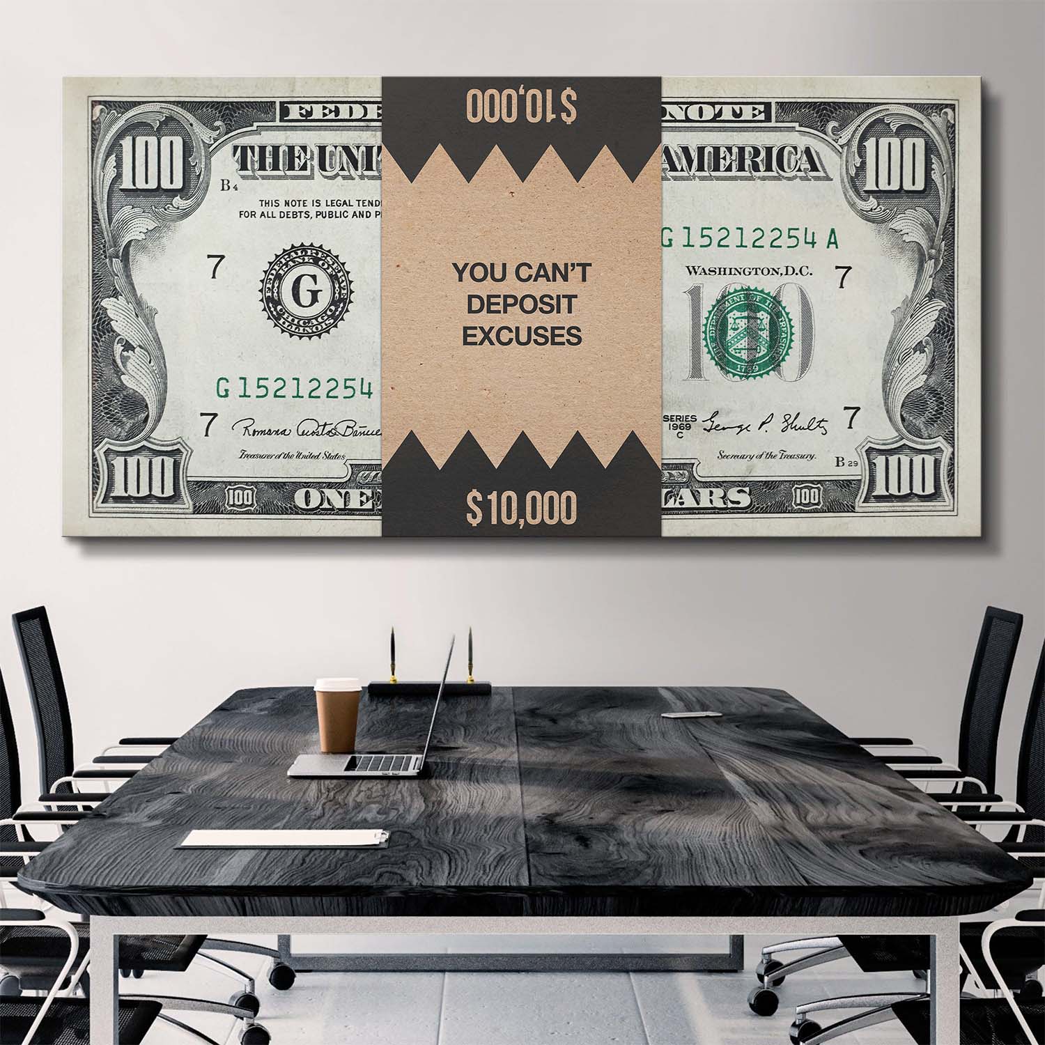 You Can't Deposit Excuses (Dollar Edition) canvas art