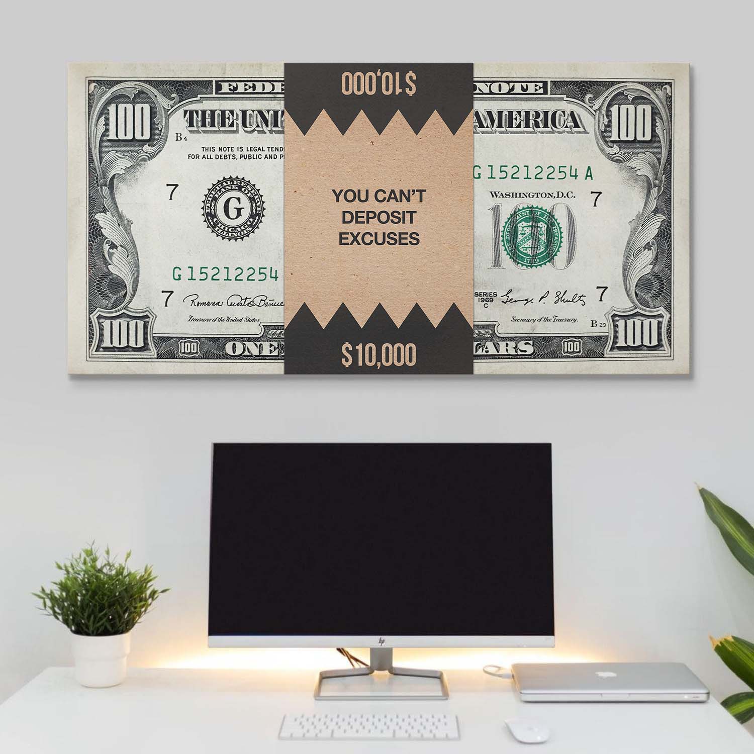 You Can't Deposit Excuses (Dollar Edition) canvas wall art