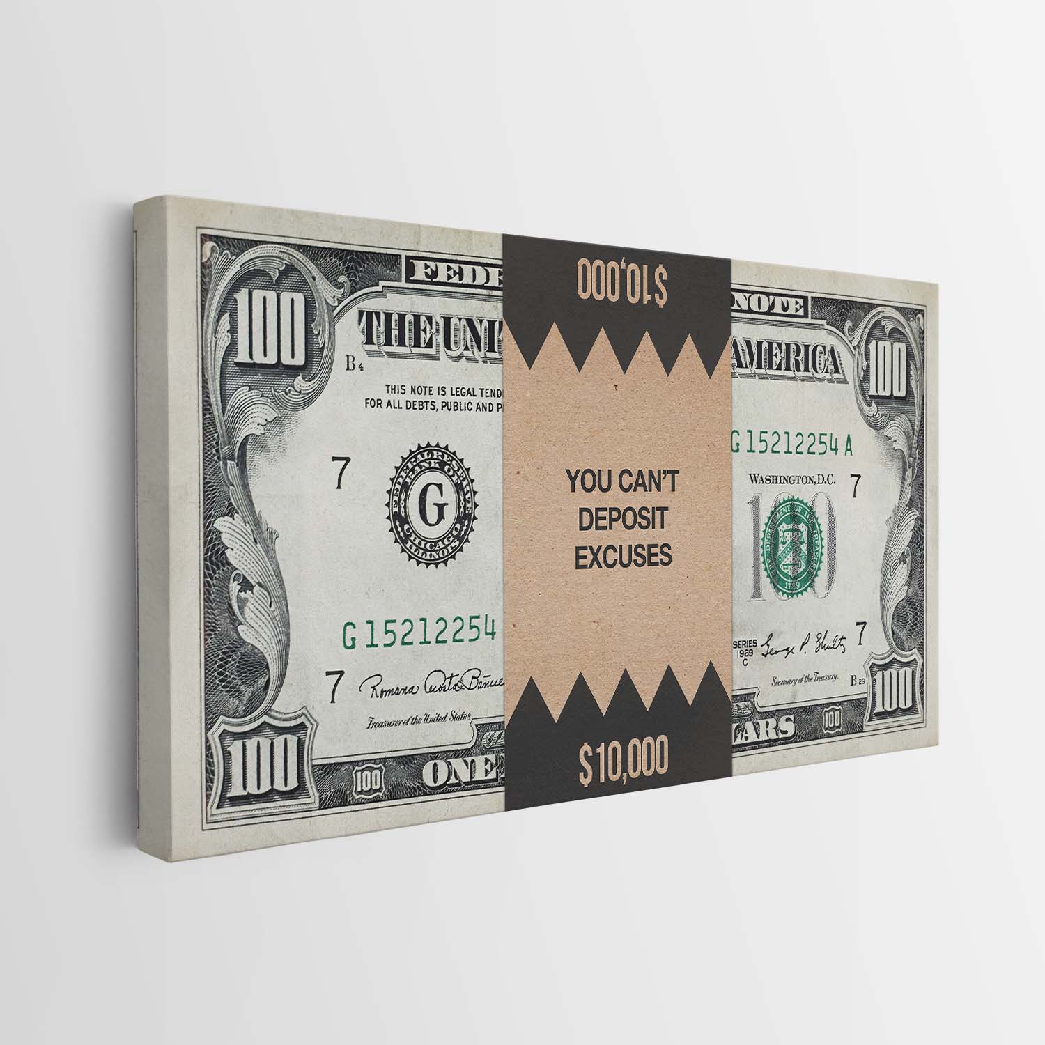 You Can't Deposit Excuses (Dollar Edition) canvas art