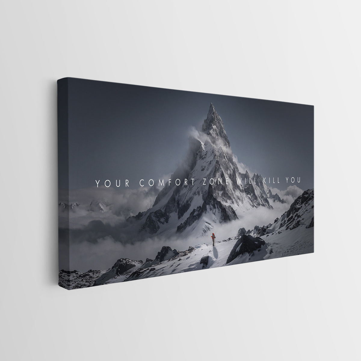 Your Comfort Zone Will Kill You gallery wrapped canvas, side view