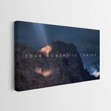 Your Moment Is Coming canvas wall art