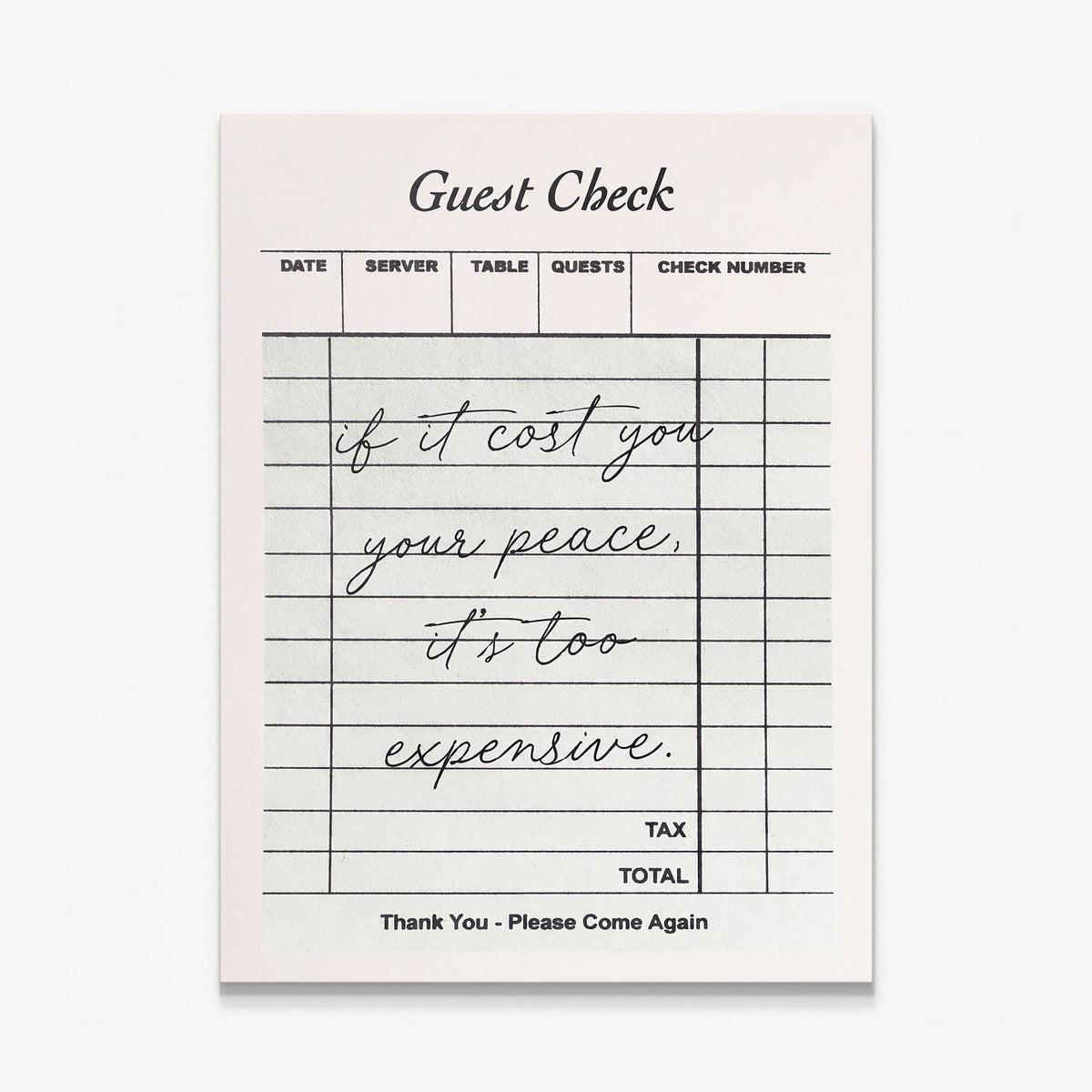 Your Peace Check canvas wall art, a diner guest check reading if it cost you your peace, it's too expensive