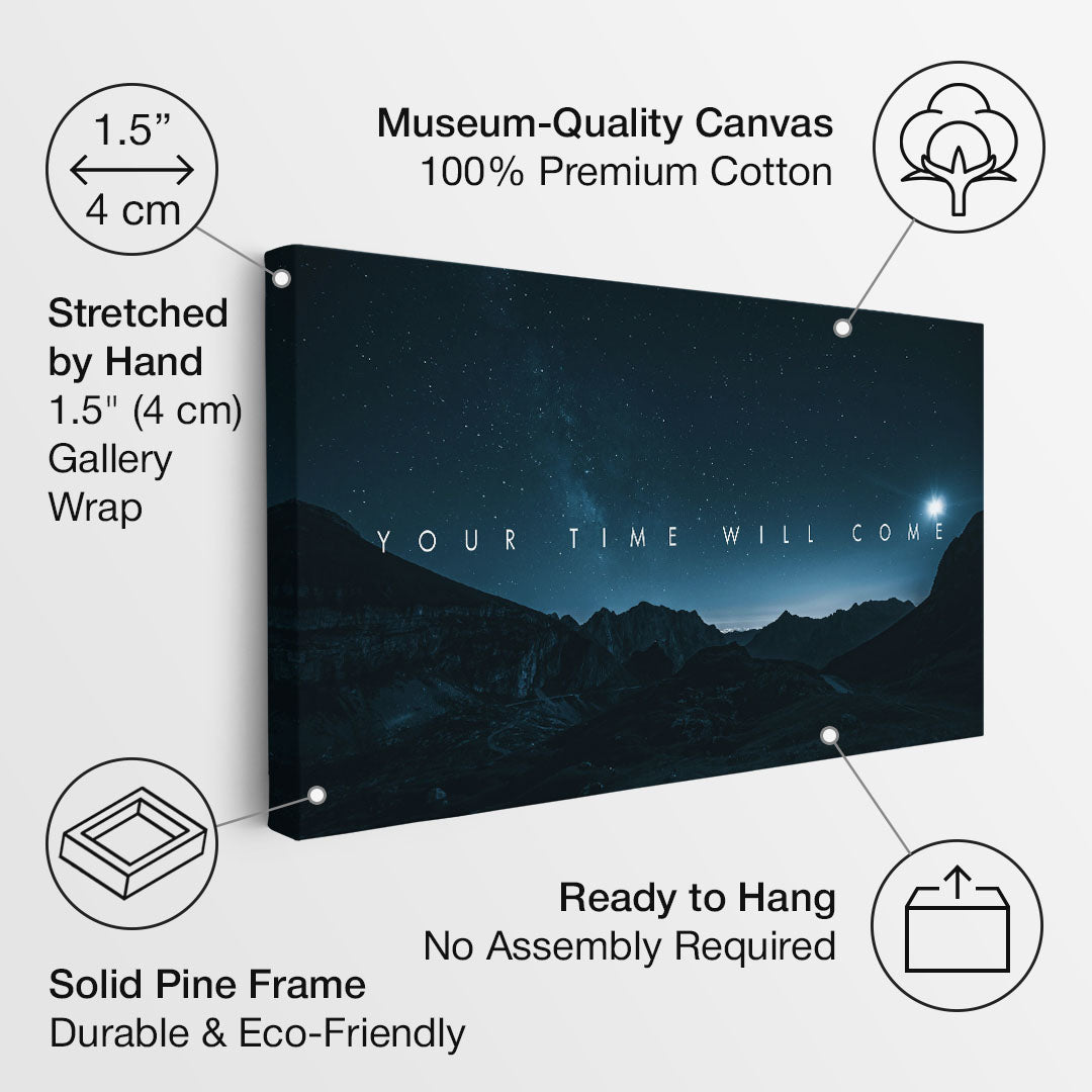 Your Time Will Come motivational canvas wall art
